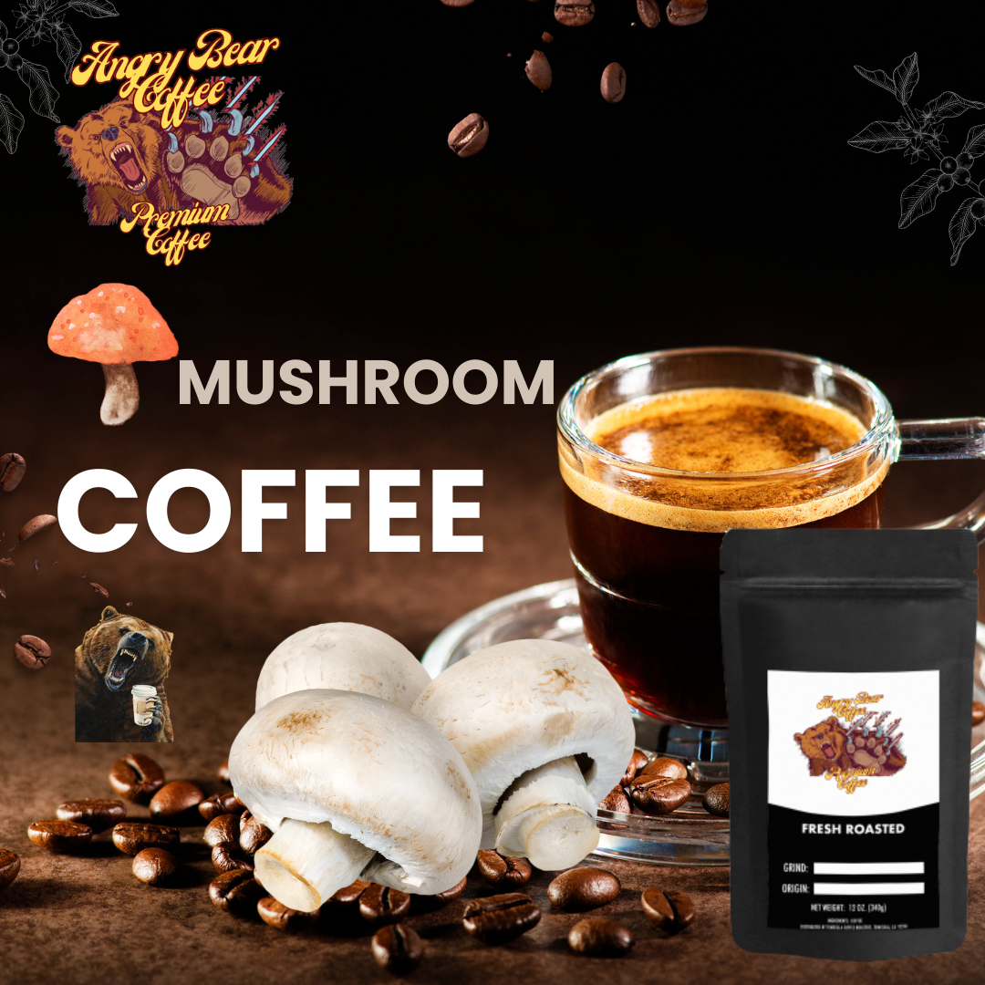 Dark Roast Coffee with Mushrooms